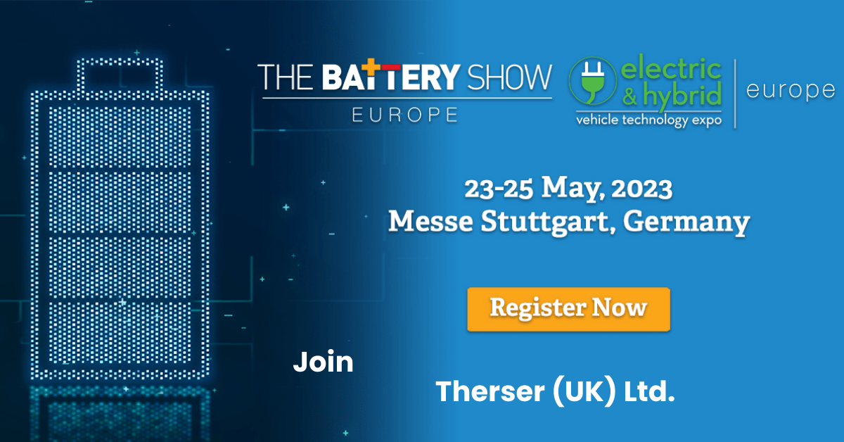 Therser UK is @ The Battery Show Stuttgart 2023